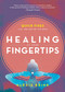 Healing at Your Fingertips (Quick Fixes from the Art of Jin Shin) by Alexis Brink, 9781982150082