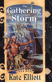 The Gathering Storm - 9780756414252 by Kate Elliott, 9780756414252
