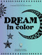 Dream in Color (A Coloring Book for Creative Minds (Featuring 40 Bonus Waterproof Stickers!)) by Brita Lynn Thompson, Blue Star Press, 9781950968299