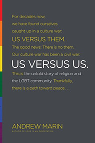 Us versus Us (The Untold Story of Religion and the LGBT Community) by Andrew Marin, 9781631466199