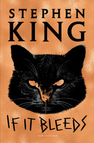 If It Bleeds by Stephen King, 9781982150297