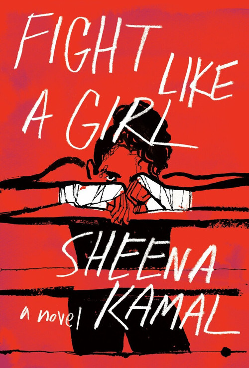 Fight Like a Girl - 9780735265578 by Sheena Kamal, 9780735265578