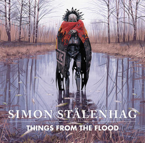Things From the Flood by Simon Stålenhag, 9781982150716