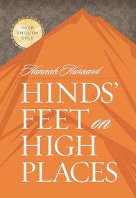 Hinds' Feet on High Places - 9780842313940 by Hannah Hurnard, 9780842313940