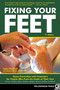 Fixing Your Feet (Injury Prevention and Treatment for Athletes) by John Vonhof, Tonya Olson, 9781643590639