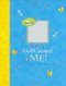 God Created Me! (A Memory Book of Baby's First Year) by Dandi Daley Mackall, Elena Kucharik, 9780842339582