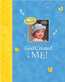God Created Me! (A Memory Book of Baby's First Year) by Dandi Daley Mackall, Elena Kucharik, 9780842339582