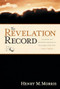 The Revelation Record by Henry M. Morris, 9780842355117