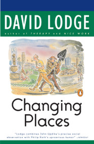 Changing Places by David Lodge, 9780140170986