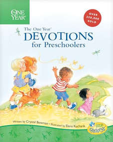 The One Year Devotions for Preschoolers by Crystal Bowman, Elena Kucharik, 9780842389402