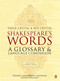 Shakespeare's Words (A Glossary and Language Companion) by David Crystal, Ben Crystal, Stanley Wells, 9780140291179