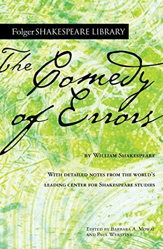 The Comedy of Errors by William Shakespeare, Dr. Barbara A. Mowat, Paul Werstine, 9781982156909