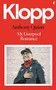 Klopp - 9780571364961 by Anthony Quinn, 9780571364961