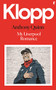 Klopp - 9780571364961 by Anthony Quinn, 9780571364961