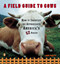 A Field Guide to Cows (How to Identify and Appreciate America's 52 Breeds) by John Pukite, 9780140273885