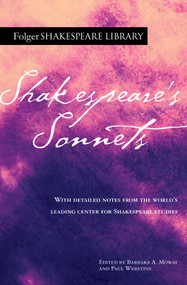 Shakespeare's Sonnets by William Shakespeare, Dr. Barbara A. Mowat, Paul Werstine, 9781982157029