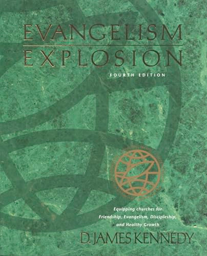 Evangelism Explosion 4th Edition by D. James Kennedy, 9780842307642