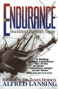 Endurance (Shackleton's Incredible Voyage) - 9780842308243 by Alfred Lansing, James C. Dobson