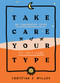 Take Care of Your Type (An Enneagram Guide to Self-Care) by Christina S. Wilcox, 9781982157944