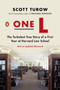 One L (The Turbulent True Story of a First Year at Harvard Law School) by Scott Turow, 9780143119029