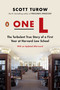 One L (The Turbulent True Story of a First Year at Harvard Law School) by Scott Turow, 9780143119029