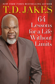64 Lessons for a Life Without Limits by T.D. Jakes, 9781982158132