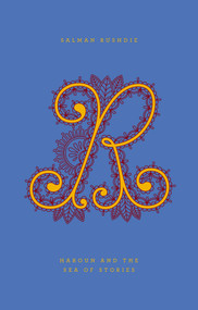 Haroun and the Sea of Stories - 9780143124771 by Salman Rushdie, Jessica Hische, 9780143124771