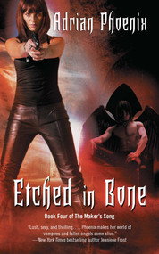 Etched in Bone by Adrian Phoenix, 9781982160012