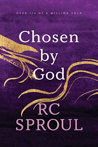 Chosen by God by R. C. Sproul, 9780842313353