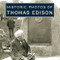 Historic Photos of Thomas Edison by Leonard DeGraaf, 9781683369875