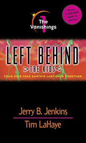 The Vanishings by Jerry B. Jenkins, Tim LaHaye, 9780842321938