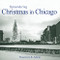 Remembering Christmas in Chicago by Rosemary K. Adams, 9781684422418