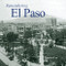 Remembering El Paso by Sandra Fye, 9781683368281