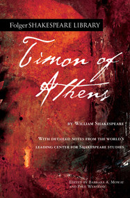 Timon of Athens by William Shakespeare, Dr. Barbara A. Mowat, Paul Werstine, 9781982164942