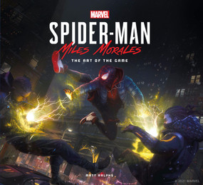 Marvel's Spider-Man: Miles Morales  The Art of the Game by Matt Ralphs, 9781789093841