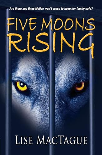 Five Moons Rising by Lise MacTague, 9781594935374