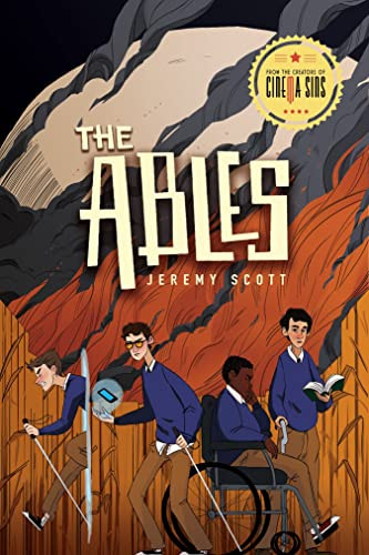 The Ables (The Ables, Book 1) by Jeremy Scott, 9781684423361