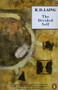 The Divided Self (An Existential Study in Sanity and Madness) by R. D. Laing, 9780140135374