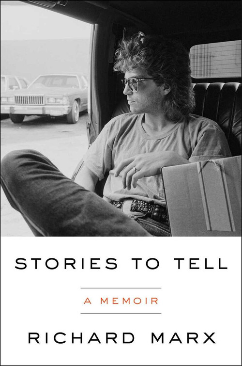 Stories to Tell (A Memoir) by Richard Marx, 9781982169428