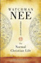 The Normal Christian Life by Watchman Nee, 9780842347105
