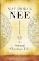 The Normal Christian Life by Watchman Nee, 9780842347105