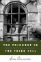 The Prisoner in the Third Cell by Gene Edwards, 9780842350235