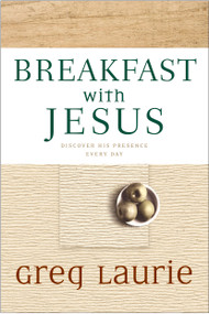 Breakfast with Jesus - 9780842353281 by Greg Laurie, 9780842353281