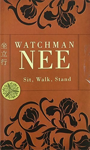 Sit, Walk, Stand by Watchman Nee, 9780842358934