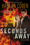 Seconds Away (Book Two) (A Mickey Bolitar Novel) by Harlan Coben, 9780142426357
