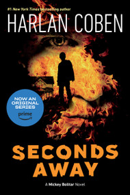 Seconds Away (Book Two) (A Mickey Bolitar Novel) by Harlan Coben, 9780142426357