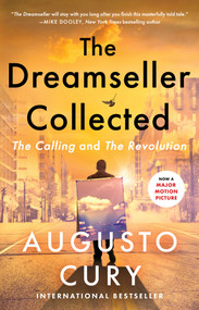 The Dreamseller Collected (The Calling and the Revolution) by Augusto Cury, 9781982179854