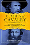 Clashes of Cavalry - 9781684424566 by Thom Hatch, 9781684424566