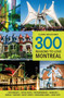 300 Reasons to Love Montreal by Claire Bouchard, 9781988002644
