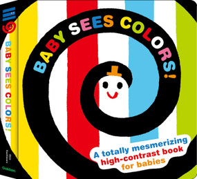 Baby Sees Colors (A totally mesmerizing high-contrast book for babies) by Akio Kashiwara, 9784056210408